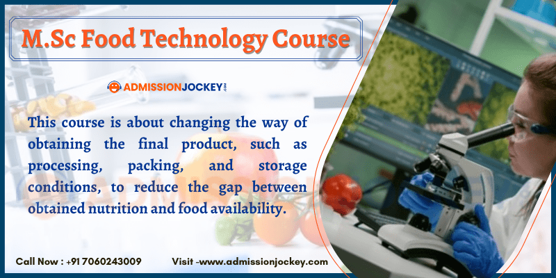  Food Technology Course Eligibility Criteria, Admission Process,  Syllabus - Admission Jockey